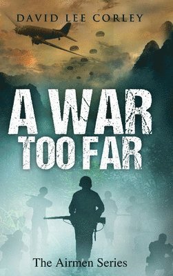 A War Too Far 1