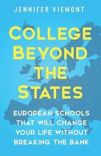 bokomslag College Beyond the States