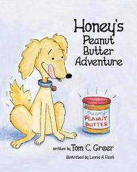 bokomslag Honey's Peanut Butter Adventure