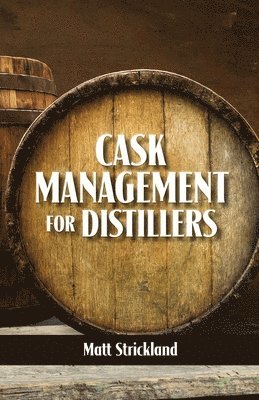 Cask Management for Distillers 1