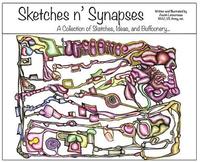 bokomslag Sketches n' Synapses: A Collection of Sketches, Ideas, and Buffoonery