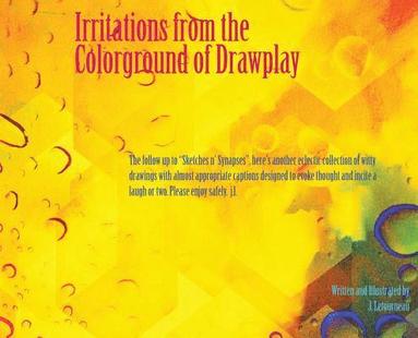 bokomslag Irritations from the Colorground of Drawplay