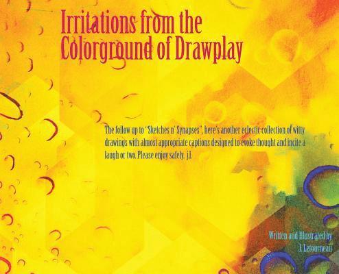 Irritations from the Colorground of Drawplay 1