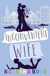 bokomslag Inconvenient Wife