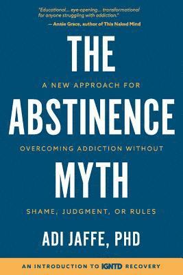 bokomslag The Abstinence Myth