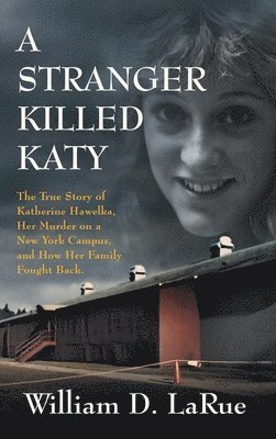 bokomslag A Stranger Killed Katy