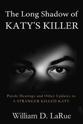 bokomslag Long Shadow of Katy's Killer