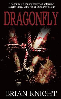 Brian Knight - Dragonfly, Häftad