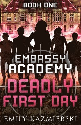 Emily Kazmierski - Embassy Academy, Häftad