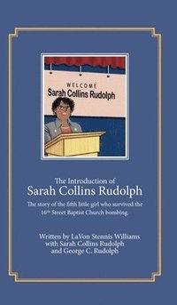 bokomslag The Introduction of Sarah Collins Rudolph