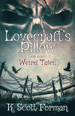 bokomslag Lovecraft's Pillow and other Weird Tales