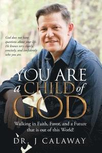 bokomslag You are a Child of God