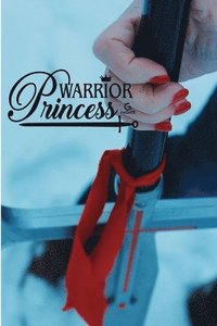 bokomslag Warrior Princess Journal