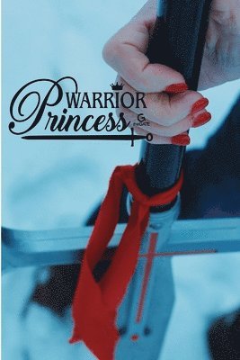 Vicki Calaway - Warrior Princess Journal, Häftad