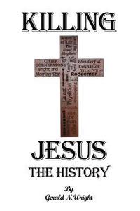 bokomslag Killing Jesus - The History