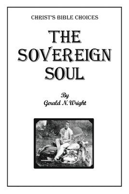 Gerald Wright - Sovereign Soul, Häftad