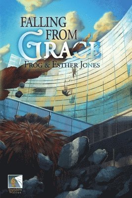 Frog Jones, Esther Jones - Falling From Grace, Häftad