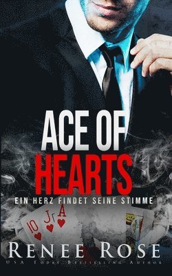 Renee Rose - Ace of Hearts, Häftad