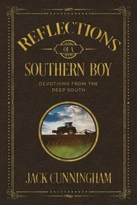 bokomslag Reflections of a Southern Boy
