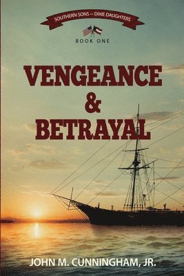 Vengeance & Betrayal 1