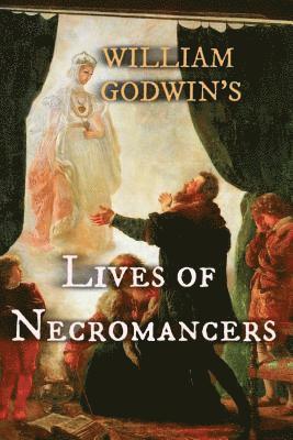 Lives of Necromancers