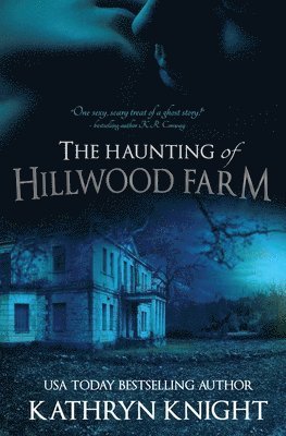 The Haunting of Hillwood Farm 1