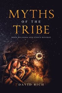 bokomslag Myths of the Tribe