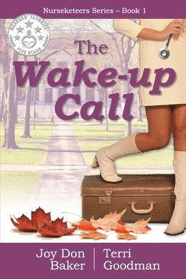 Joy Don Baker, Terri Goodman - Wake-Up Call, Häftad