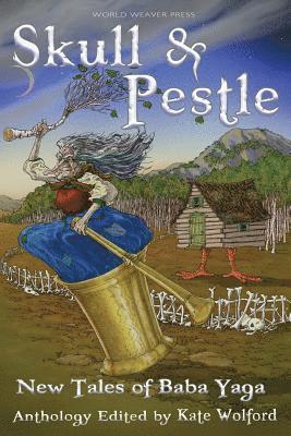 Kate Forsyth, Lissa Sloan, Kate Wolford - Skull and Pestle, Häftad