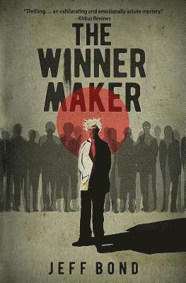 Jeff Bond - The Winner Maker, Häftad