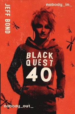 Jeff Bond - Blackquest 40, Häftad