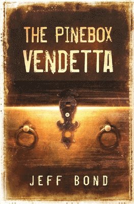 The Pinebox Vendetta 1