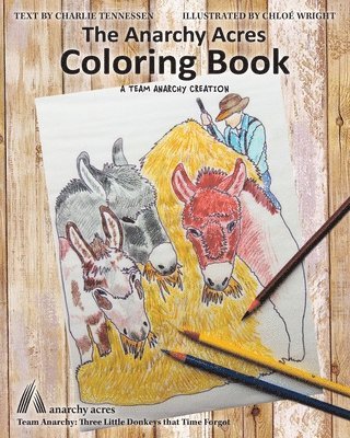 Anarchy Acres Coloring Book