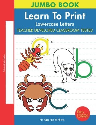 Learn To Print: Lowercase Letters 1