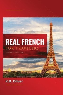Real French for Travelers 1