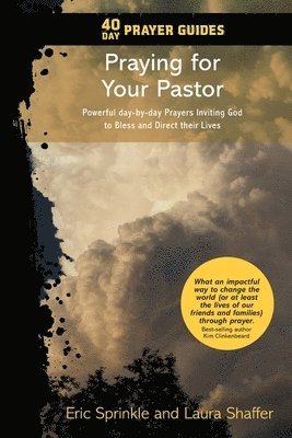 40 Day Prayer Guides - Praying for Your Pastor 1