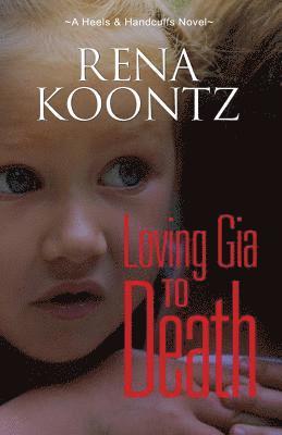 Loving Gia To Death 1