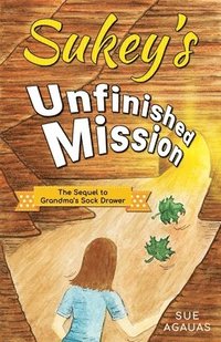 bokomslag Sukey's Unfinished Mission