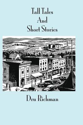 Tall Tales and Short Stories: Deluxe 1