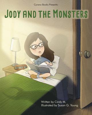 Cindy Mackey - Jody and the Monsters, Häftad