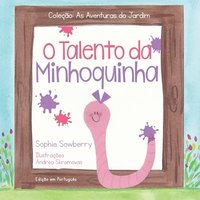 bokomslag O Talento da Minhoquinha