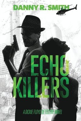 Echo Killers 1