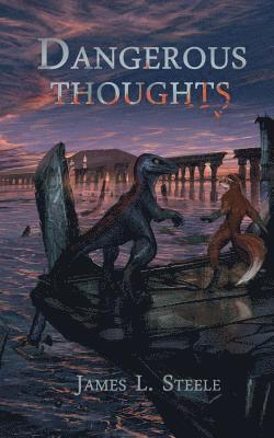 Dangerous Thoughts