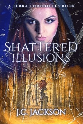 Shattered Illusions 1