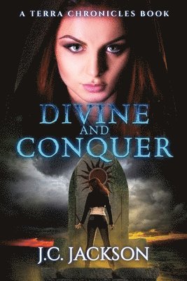 J C Jackson - Divine and Conquer, Häftad