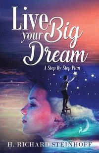 bokomslag Live Your Big Dream