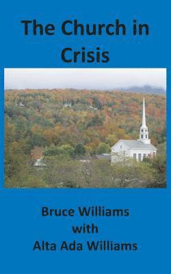 The Church in Crisis 1