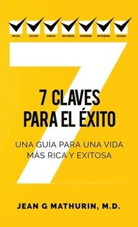 bokomslag 7 Claves Para El xito