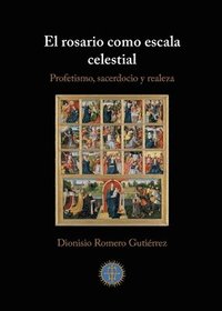 bokomslag El rosario como escala celestial