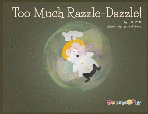 Julie Wolf - Too Much Razzle Dazzle, Häftad